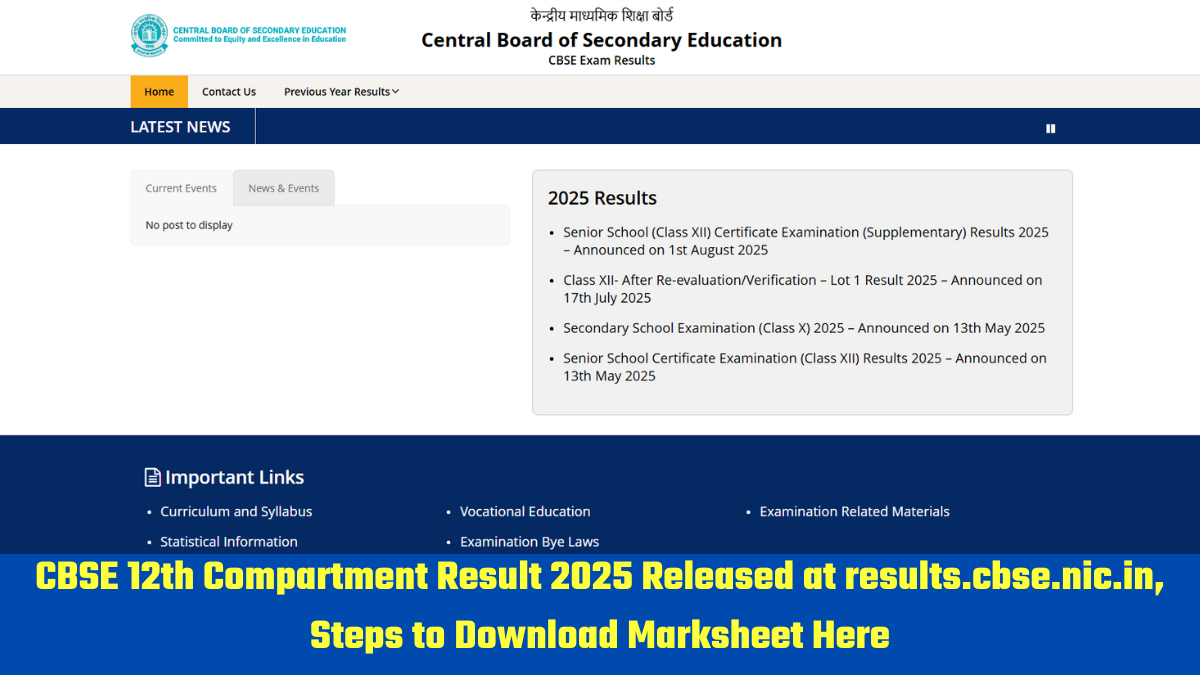 CBSE 12th Compartment Result 2025 Released at results.cbse.nic.in, Steps to Download Marksheet Here